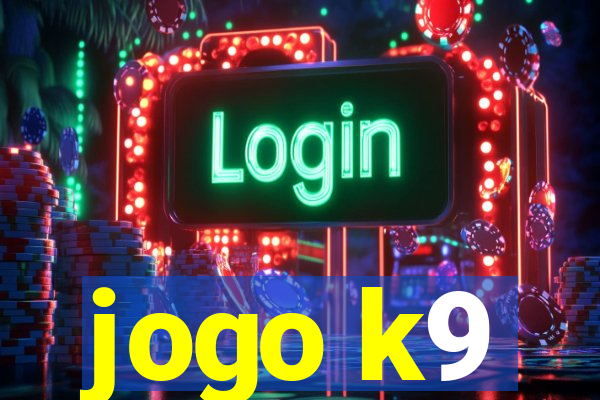 jogo k9